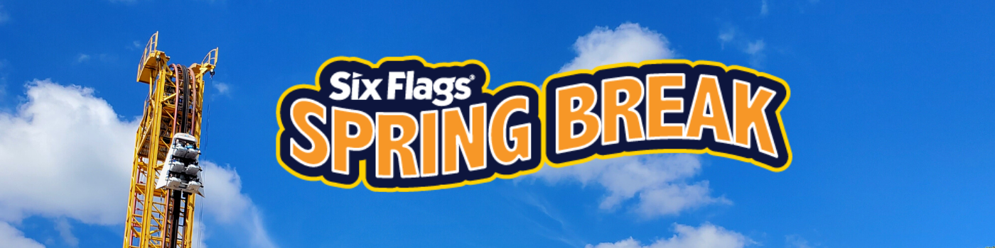 Six Flags Spring Break logo on top of a photo of the Dare Devil Dive coaster climbing up the vertical lift hill at Six Flags Over Georgia