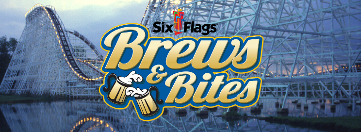 Brews and Bites Food and Beer Festival at Six Flags Over Georgia