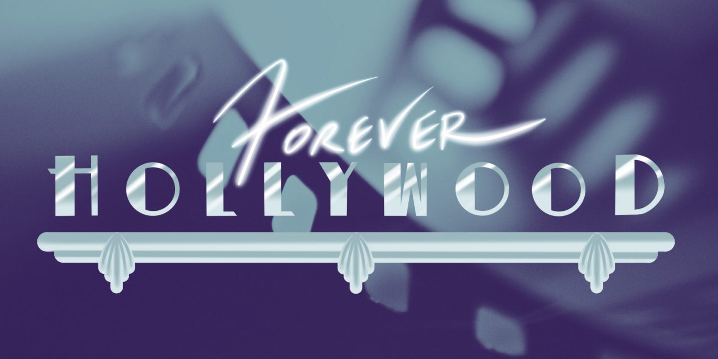SFFT- SHOW- Forever Hollywood - New App Horizontal - 1920 x 1080px-5