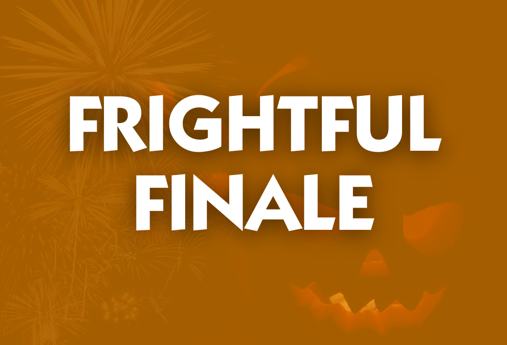 SFFT_Frightful-Finale_FIREWORKS_CTA-Box-Web-1024-x-698-px