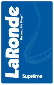 La Ronde Ultimate Level Pass La Ronde Ultimate Level Pass