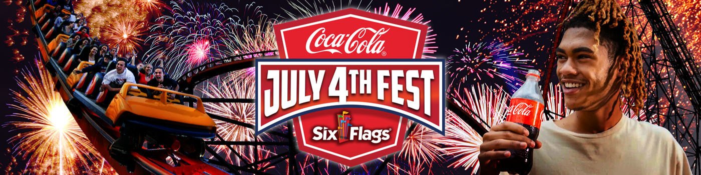 Coca-Cola July 4th Fest at Six Flags