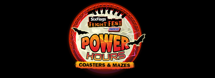 Fright Fest Power Hours Coasters & Mazes