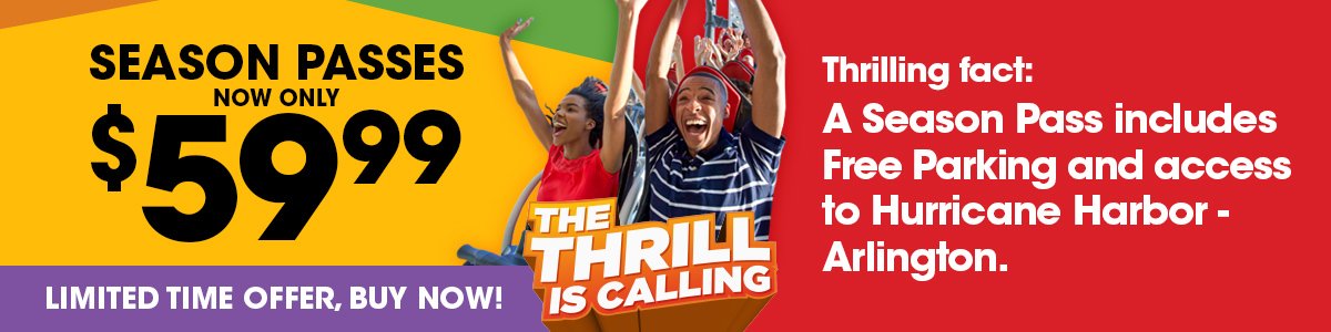 Six Flags Season Pass now only $59.99